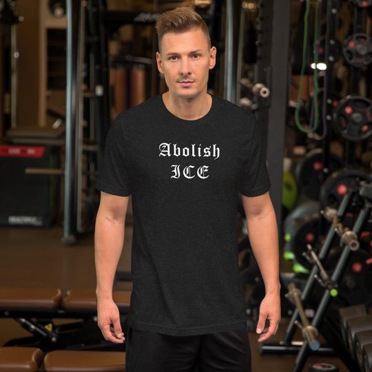 Discover Abolish ICE - T-Shirt - Not just a tee. A warning