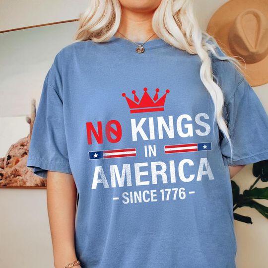 Discover No Kings In America Shirt, Protest Shirt, Pro Democracy Shirt