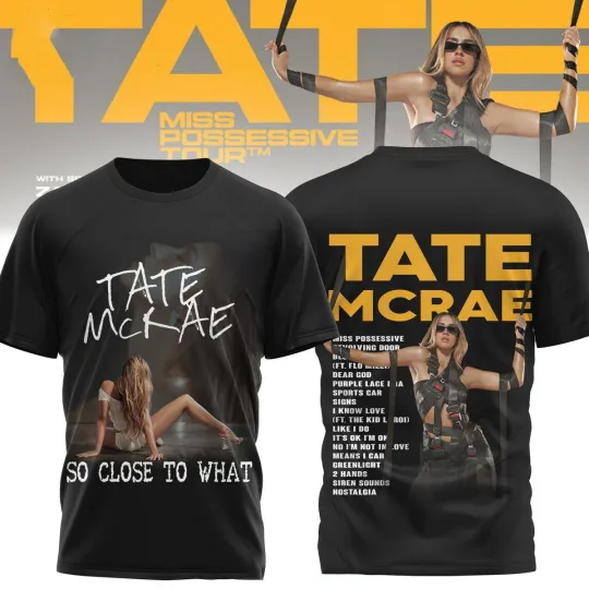 Discover Tate Mcrae Miss Possessive Tour 2025 Gift For Fan S-5XL AOP 3D T-shirt MD6713