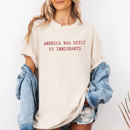 Discover America Was Built By Immigrants Shirt, Pro Immigrant Shirt, Human Rights Shirt