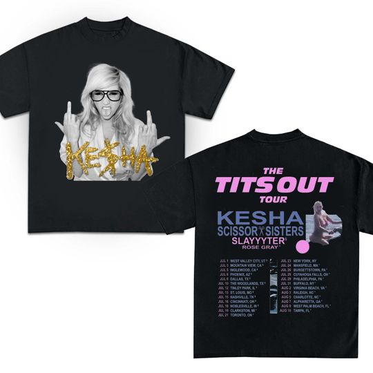 Discover Kesha 2025 Concert Shirt, 2025 Kesha The Tits Out Tour Tshirt