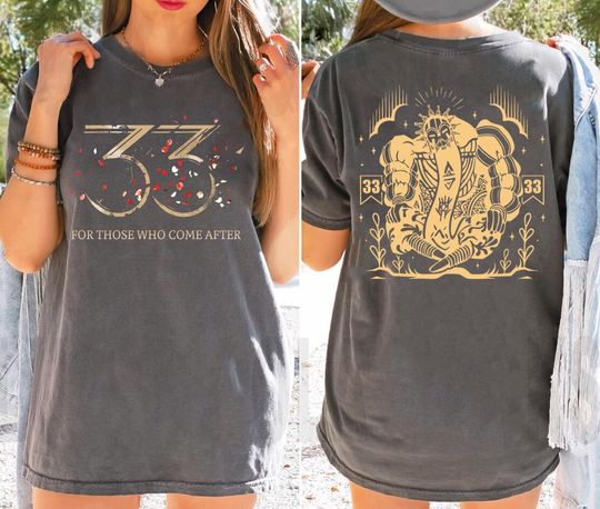 Discover Clair Obscur Expedition 33 Shirt  For Those Who Come