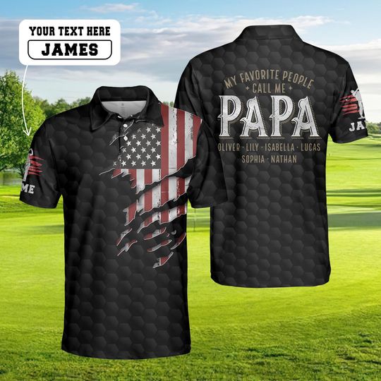 Discover My Favorite People Call Me Papa Polo Shirt, Papa Golf Polo Shirt