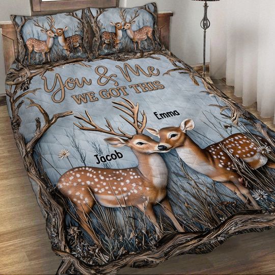 Discover You And Me We Got This Dear Couple - Personalized Hunting Quilt Set