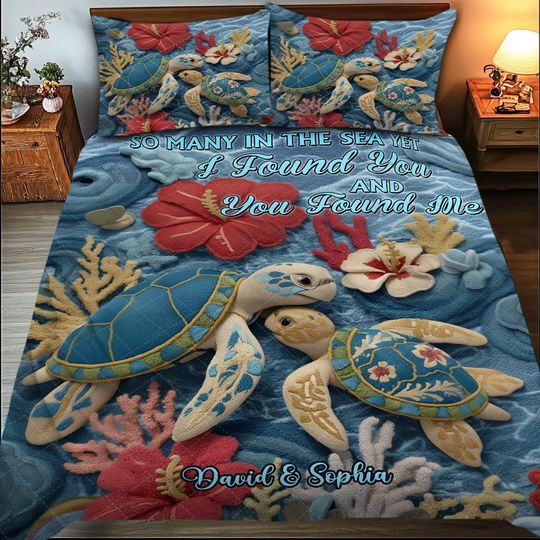 Discover So Many In The Sea Yet I Found You & Your Found Me - Personalized Turtle Quilt Set