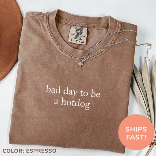 Discover Comfort Colors Bad Day To Be a Hotdog Shirt, Funny Hot Dog
