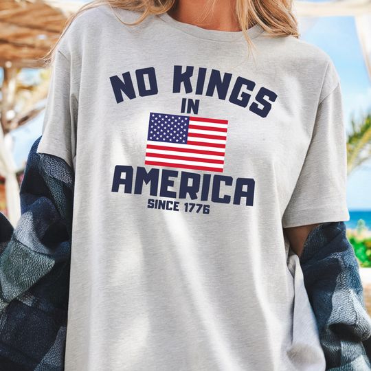Discover No Kings in America T Shirt, Anti-Trump, Protest Shirt, Democracy Tee, Protest, Gift for Anti-MAGA, Patriotic Tee, Liberal Shirt