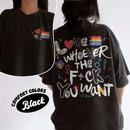 Discover LGBTQ Love Pride Month Comfort Colors Shirt, Love Whoever You Want T Shirt, LGBT Support Tee