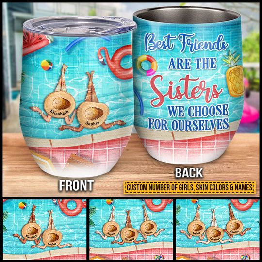 Discover Swimming Bestie Choose For Ourselves Custom Wine Tumbler