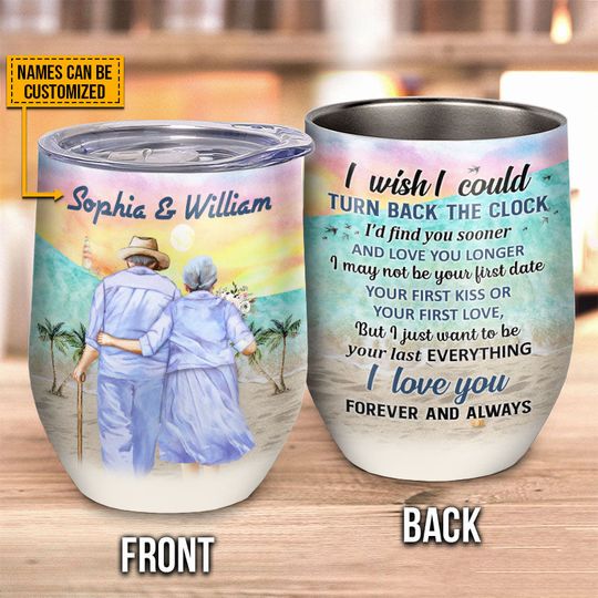 Discover Beach Old Couple Turn Back The Clock Custom Wine Tumbler