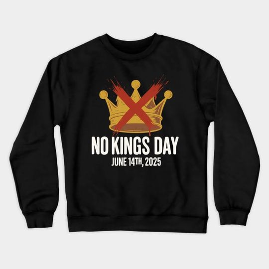 Discover No Kings In America - Crewneck Sweatshirt