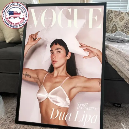 Discover DuaLipa The Cover Of Magazine July 2025 Issues I Feel Invincible Home Poster