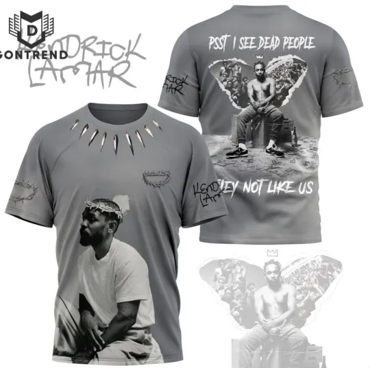 Discover Kendrick Lamar I See Dead People They Not Like Us 3D T-Shirt