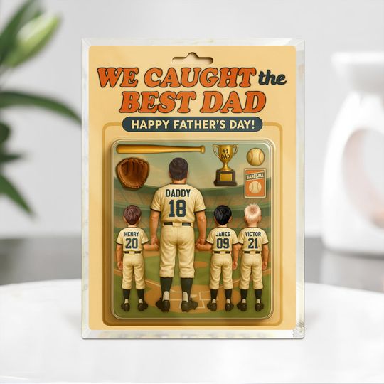 Discover We Caught the Best Dad Baseball Figure Acrylic Block Plaque, Personalized Gift