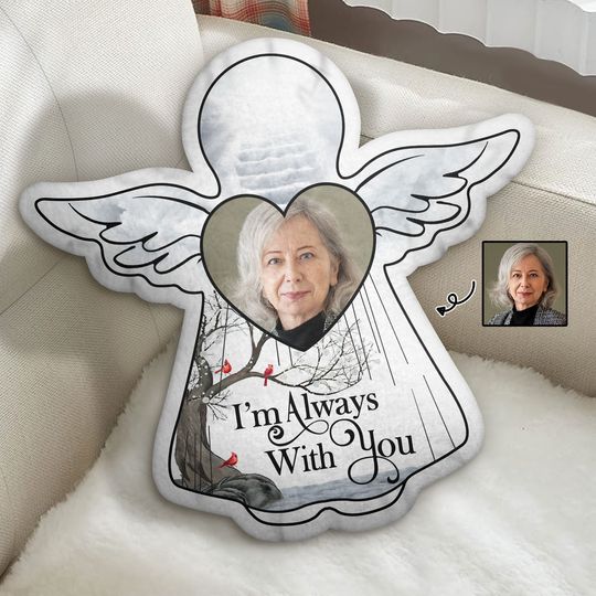 Discover Custom Photo I'm Always With You - Memorial Gift For Family- Custom Shaped Pillow