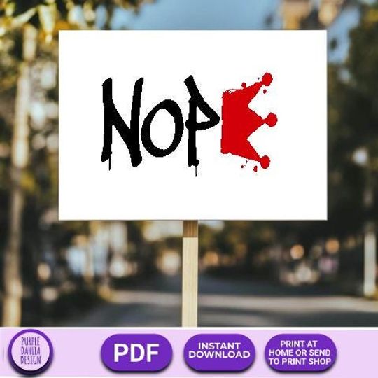 Discover Printable Trump NO Kings Day Parade Protest Signs