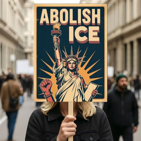 Discover Protest Abolish ICE Immigration Human Rights Protest Sign