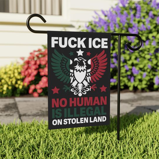 Discover Fuck Ice No Human Is Illegal Flag, Chinga La Migra Spring Flag, Anti ICE Flag
