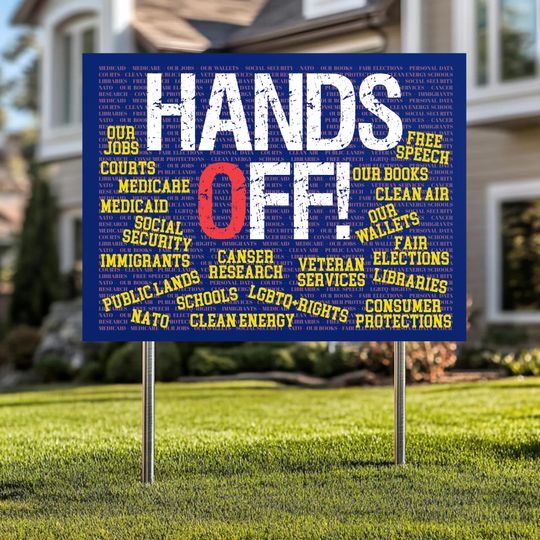 Discover Hands Off  Sign, Political Hands Off Yard Sign, Save Public Lands Medicare Social Security Free Speech Environmental Rights