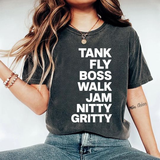 Discover Tank Fly Boss Walk Jam NittyGritty Shirt, Dub Be Good To Me Lyric Shirt