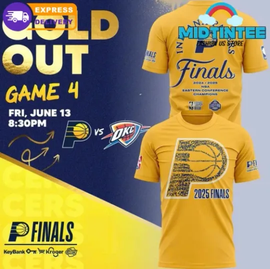 Discover Indiana to Gold Out Gainbridge Fieldhouse for Game 4  Finals 2025 3D Shirt