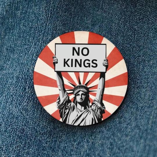 Discover No Kings Button, Pin, Floral, Flowers, Humanitarian, Resistance, Activist