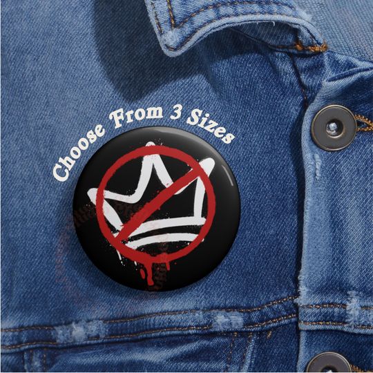 Discover No Kings Pin Buttons, No Kings In America, Anti Trump Pin Buttons