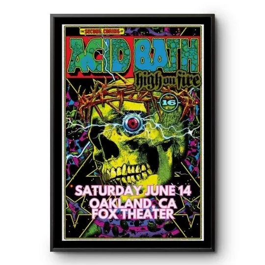 Discover NEW & HOT! Acid Bath Tour Poster June 14 2025 In Oakland CA 18x24