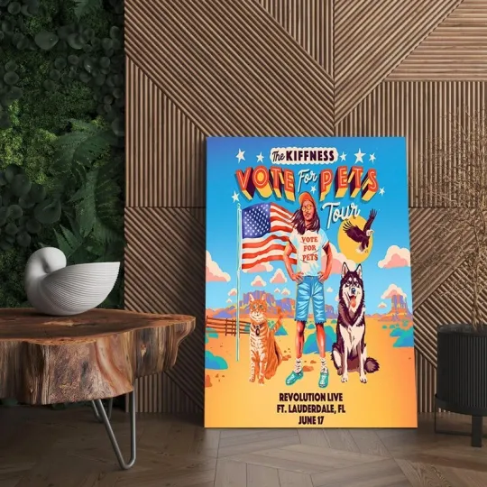Discover the Kiffness Vote For Pets Tour FT.Lauderdale FL June 17th 2025 Poster