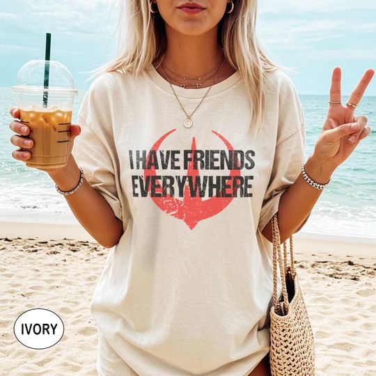 Discover I Have Friends Everywhere Shirt