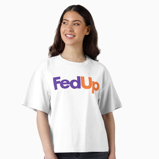 Discover FedUp – Funny FedEx Parody Logo Boxy T-Shirt
