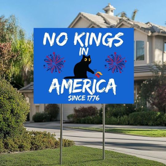 Discover No Kings in America Yard Sign,Protest Black Cat Yard Sign,Anti Maga Sign for Freedom,Anti-Trump Political Sign,Since 1776Patriotic Statement
