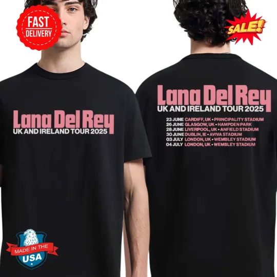 Discover Lana Del Rey UK And Ireland Tour 2025 Logo And Tour Dates Two Sided T-Shirt