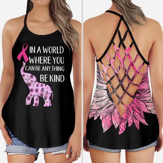 Discover In A World Where You Can Be Anything Be Kind - Breast Cancer Awareness Cross Tank Top