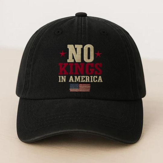 Discover No Kings in America Embroidery Hat, No Kings Protest Hat, Anti Monarchy Nope