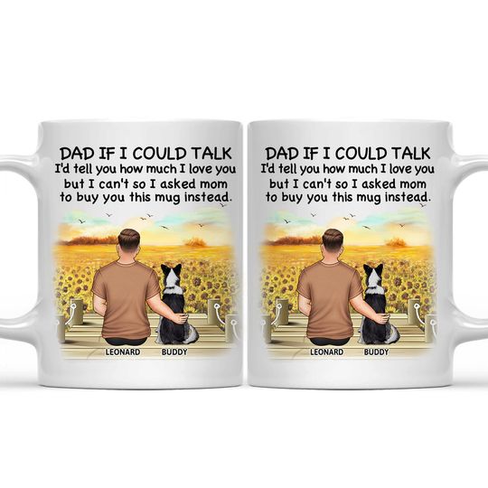 Discover Dog Dad I'd Tell You How Much I Love You - Personalized Mug
