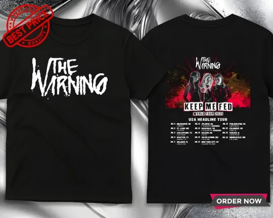 Discover The Warning Keep Me Feed Tour 2025 T-Shirt Double Sided