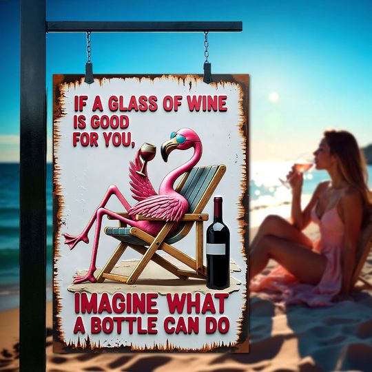 Discover A Bottle Can Do - Wine Rectangle Metal Sign