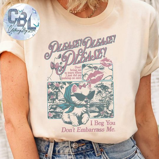 Discover Vintage Disneyyy Marie Cat The Aristocatss Shirt, I Beg You Don't Embarrass Me Shirt