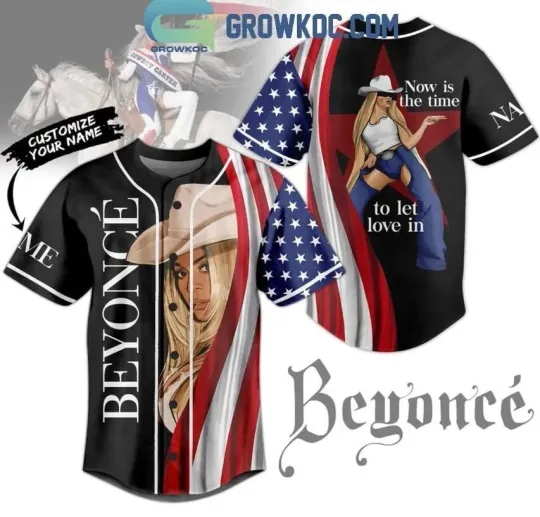 Discover Beyonce Now Is The Time To Let Love In baseball jersey, 3d gift,2025 hot