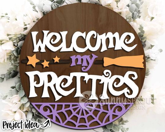 Discover Welcome My Pretties Spider Round Wooden Sign
