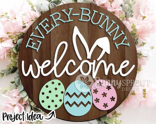 Discover Every Bunny Welcome Round Wooden Sign