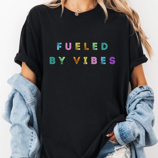 Discover Fueled By Vibes Shirt, Distressed Beach Tee, Trendy Caffeine Energy Vibe Shirt