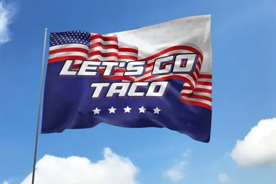 Discover Let's Go Taco Anti Maga Fight Fascism Impeach Trump No Kings In America Flag