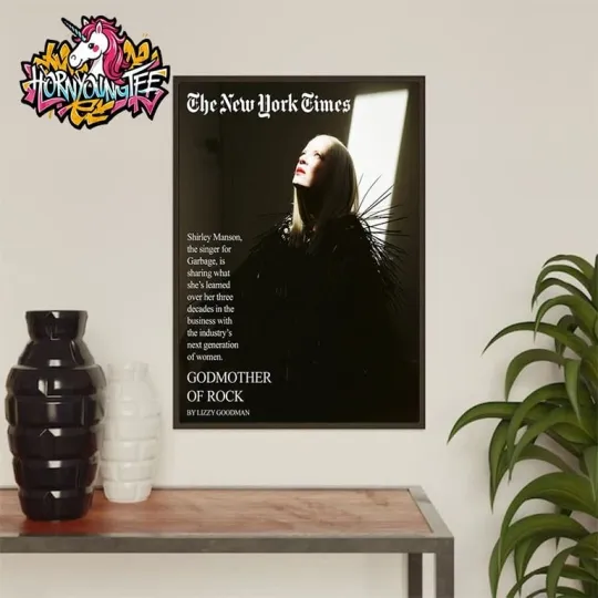 Discover Shirley Manson Garbage NYT Magazine Poster Godmother Of Rock By Lizzy
