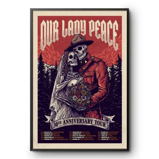 Discover Our Lady Peace Poster 2025 30th Anniversary Tour