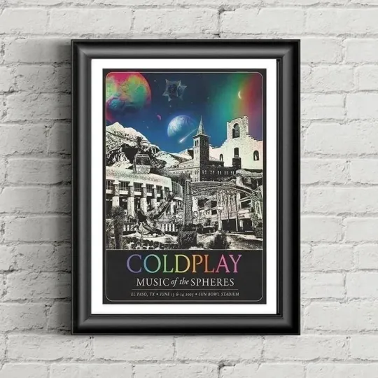Discover Coldplay Music of the Spheres Poster June 13-14, 2025 El Paso TX
