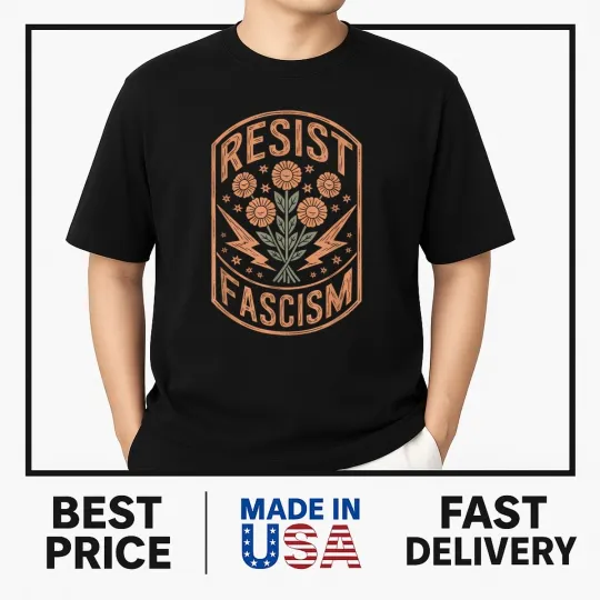 Discover Resist Fascism Protest Trump Anti Trump T-Shirt
