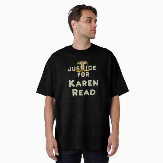 Discover Justice For Karen Read Oversized T-Shirt