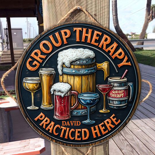 Discover Group Therapy - Personalized Beer Round Wood Sign
